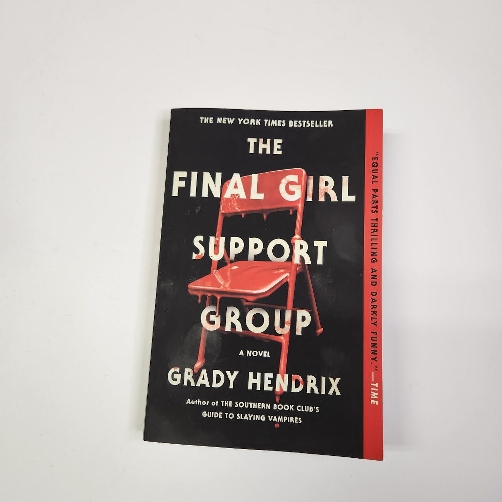 The Final Girl Support Group Book Grady Hendrix Murderino Crime Thriller